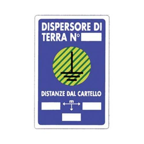 10,0 x TARGA SEGNALETICA DISPERSORE...
