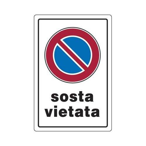 10,0 x TARGA SEGNALETICA SOSTA VIETATA