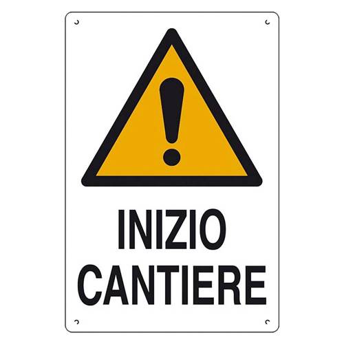 CARTELLO 'INZIO CANTIERE'...